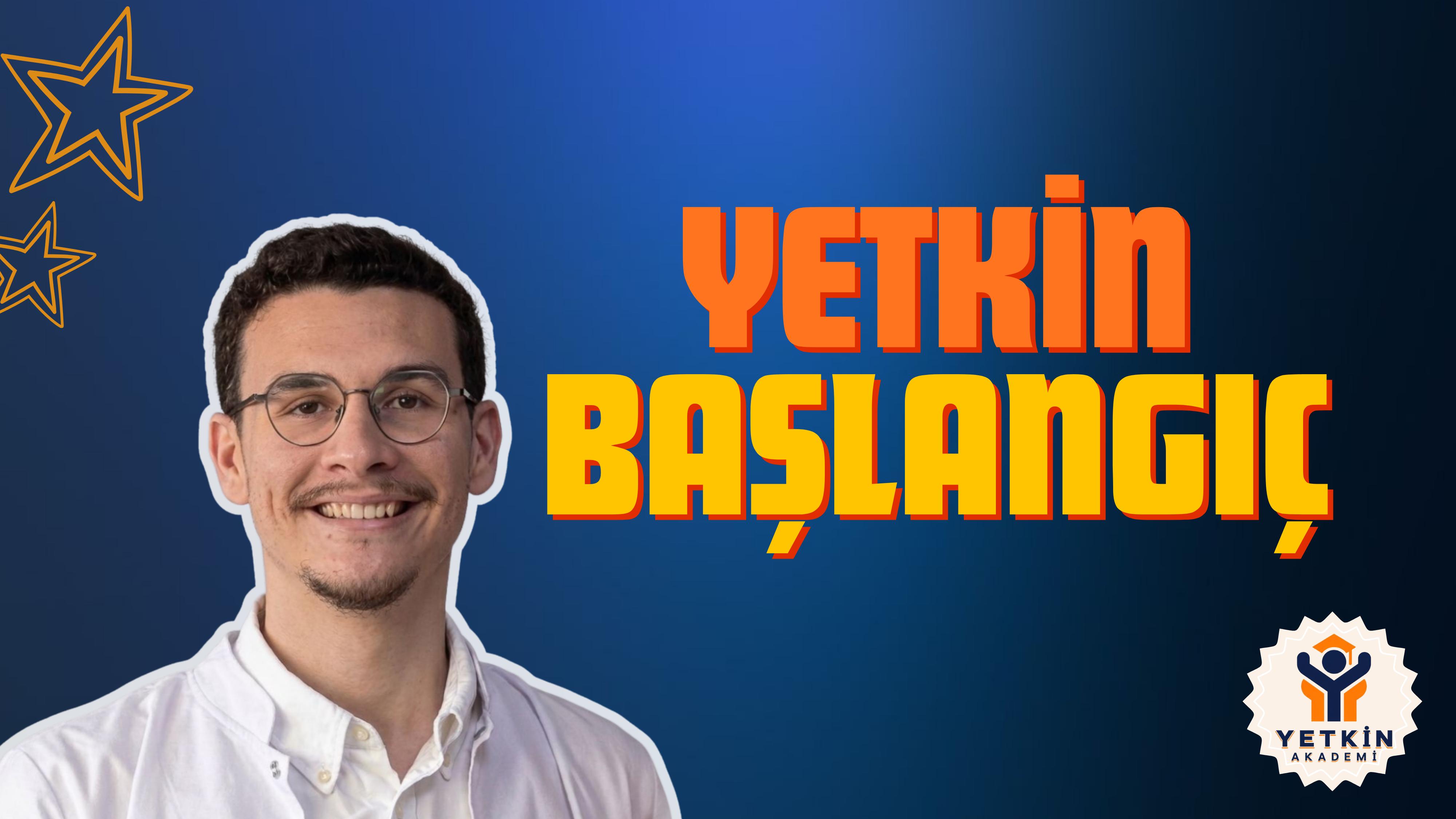 Yetkin Başlangıç
